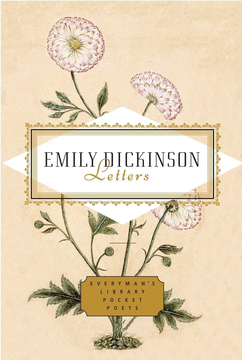 Emily Dickinson: Letters: Edited By Emily Fragos (Everyman'S Library Pocket Poets Series),New