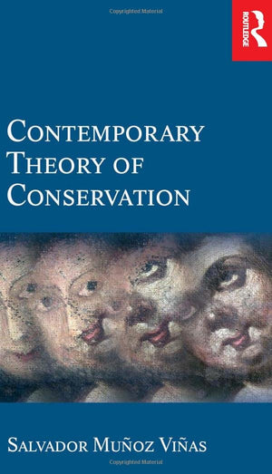 Contemporary Theory Of Conservation