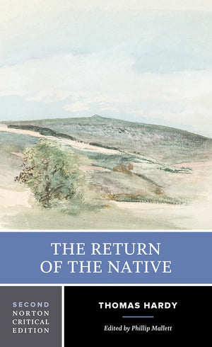 The Return Of The Native (Norton Critical Editions),New