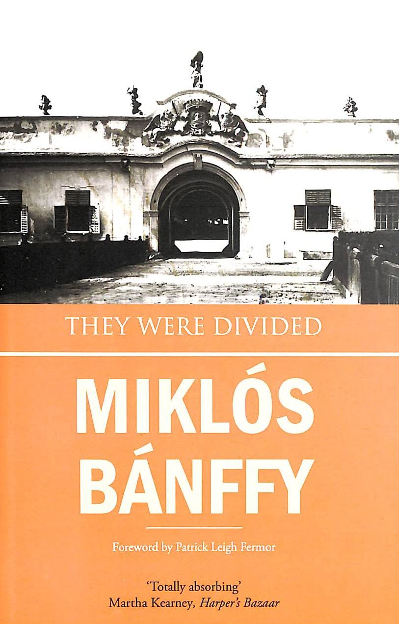 They Were Divided (The Writing on the Wall the Transylvanian Trilogy, 3),Used