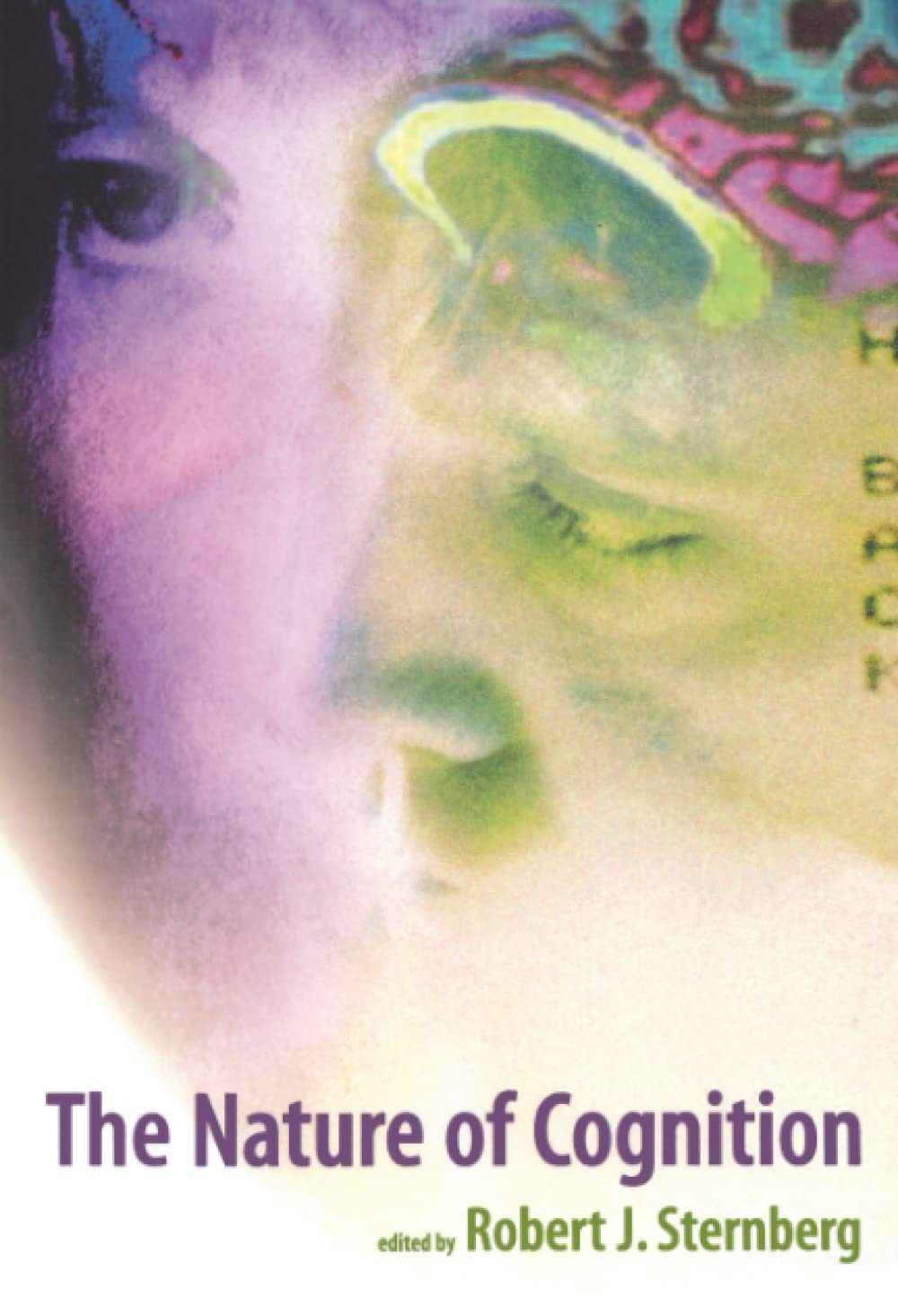 The Nature of Cognition (Bradford Books),New