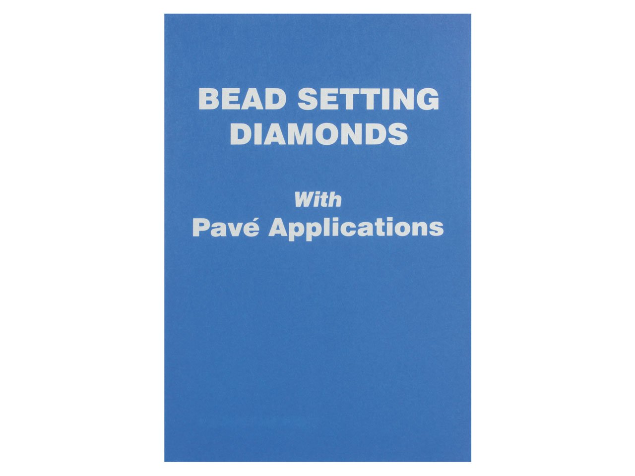 Bead Setting Diamonds With Pave Applications,Used