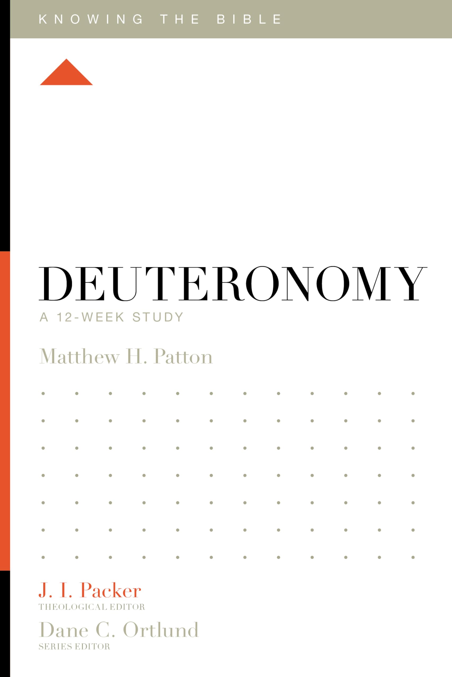 Deuteronomy: A 12Week Study (Knowing the Bible),Used