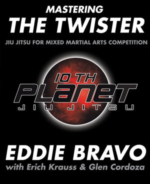 Mastering the Twister: Jiu Jitsu for Mixed Martial Arts Competition,Used