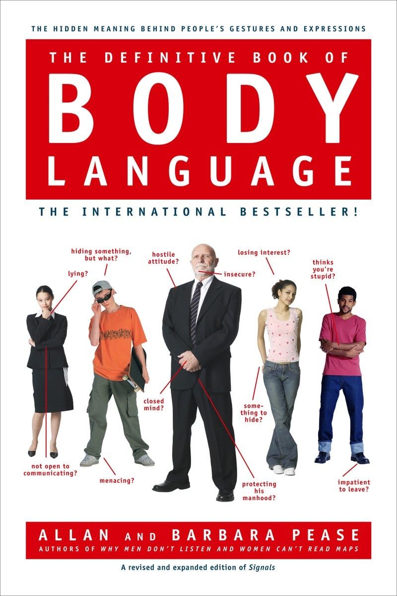The Definitive Book of Body Language: The Hidden Meaning Behind People's Gestures and Expressions,Used