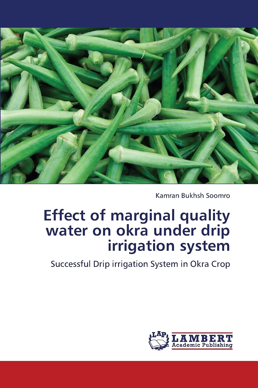Effect of marginal quality water on okra under drip irrigation system: Successful Drip irrigation System in Okra Crop,Used