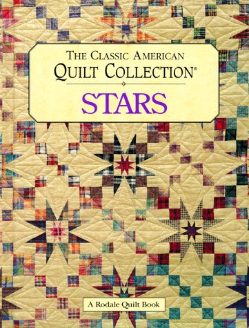 The Classic American Quilt Collection: Stars,Used