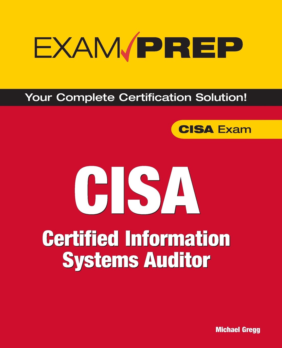 CISA Exam Prep: Certified Information Systems Auditor,Used