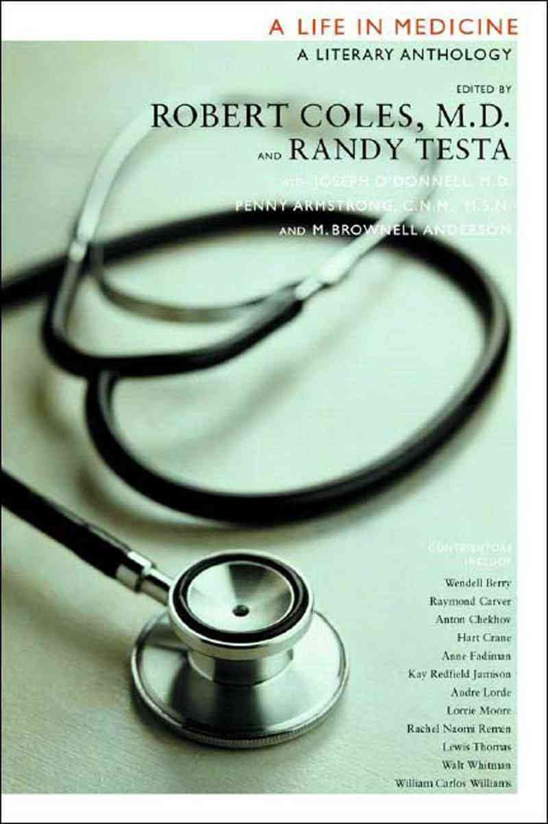 A Life in Medicine: A Literary Anthology,New