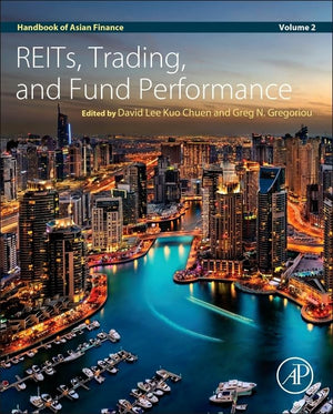 Handbook of Asian Finance: REITs, Trading, and Fund Performance, Volume 2,Used