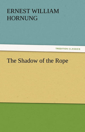 The Shadow of the Rope,Used