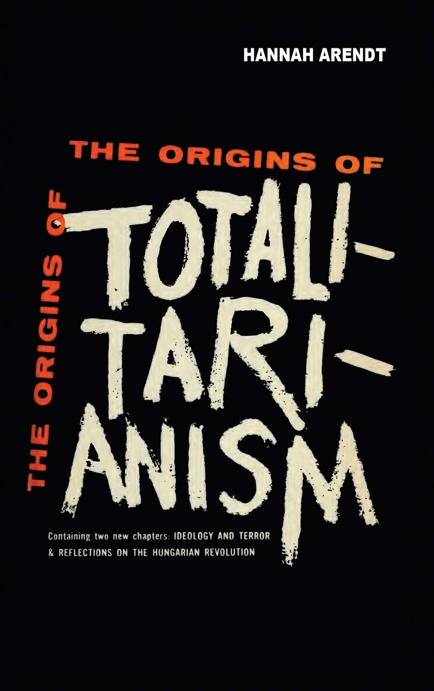 The Origins of Totalitarianism