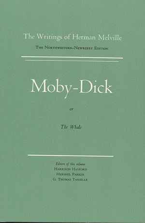 MobyDick: Or, The Whale (The NorthwesternNewberry Edition of the Writings of Herman Melville, Vol. 6),Used