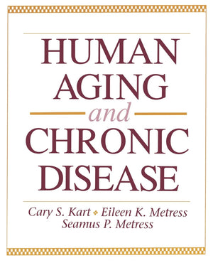 Human Aging & Chronic Disease (Jones And Bartlett Series In Health Sciences),Used
