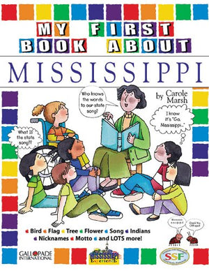 My First Book about Mississippi! (The Mississippi Experience),Used