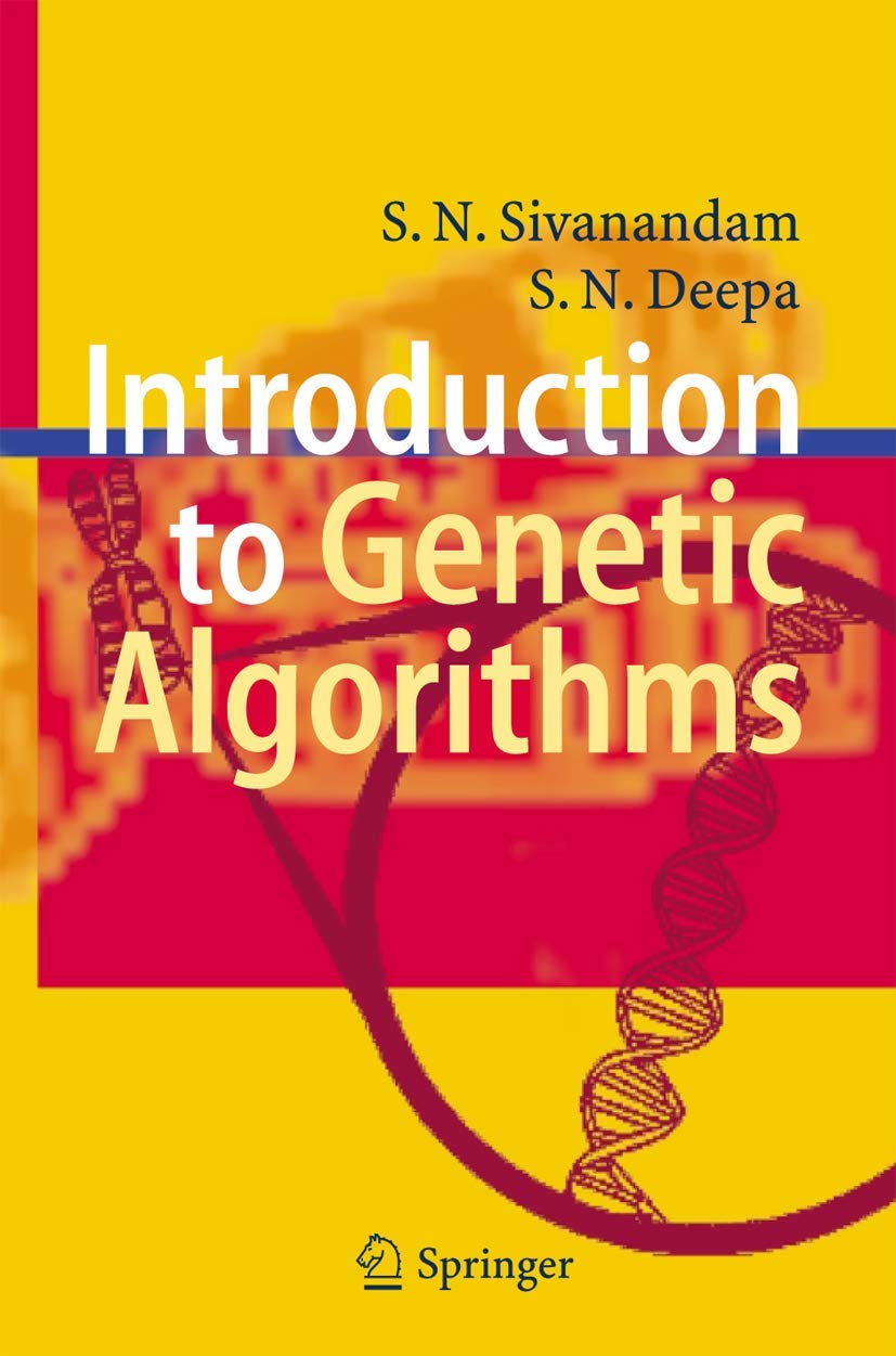 Introduction to Genetic Algorithms,New