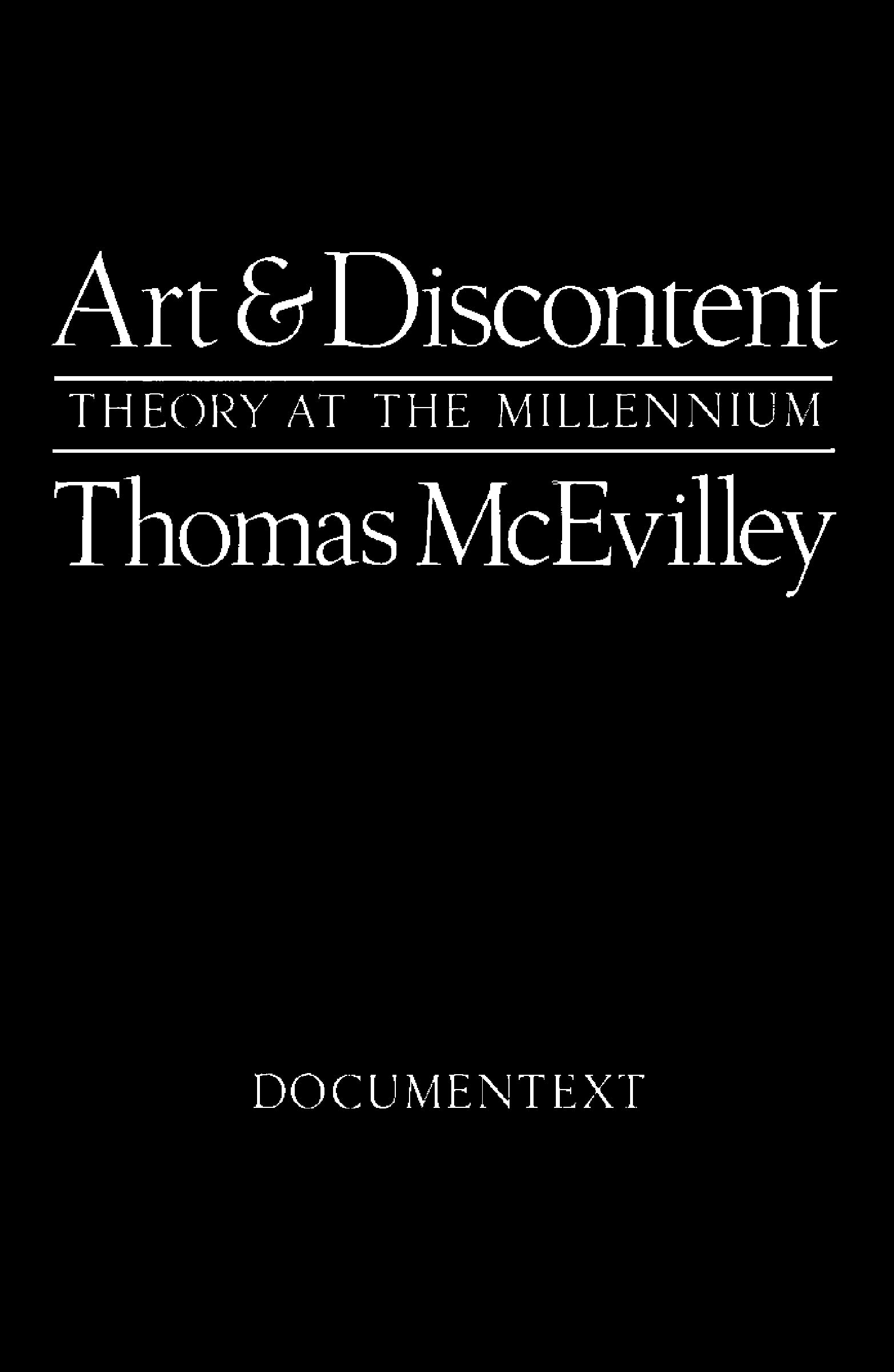 Art and Discontent (Documentext),New