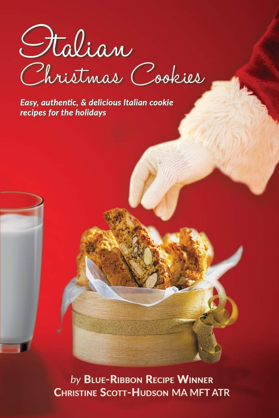 Italian Christmas Cookies: Easy, authentic, & delicious Italian cookie recipes for the holidays,Used