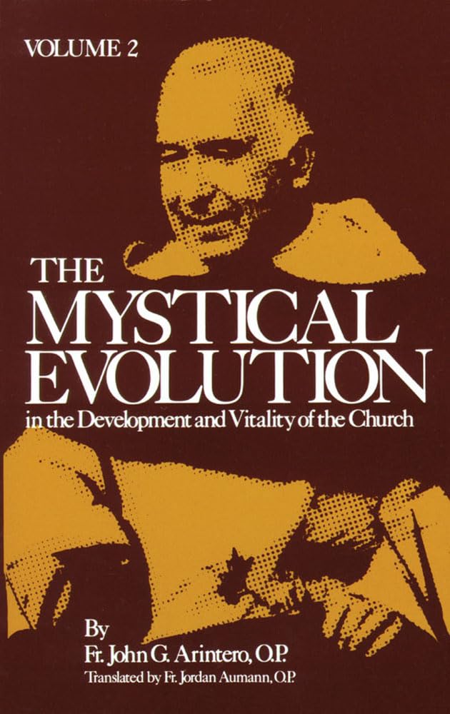 Mystical Evolution in the Development and Vitality of the Church,Used