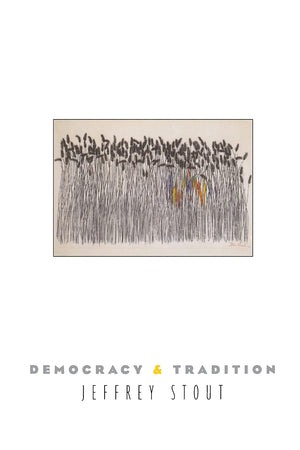 Democracy and Tradition (New Forum Books),Used
