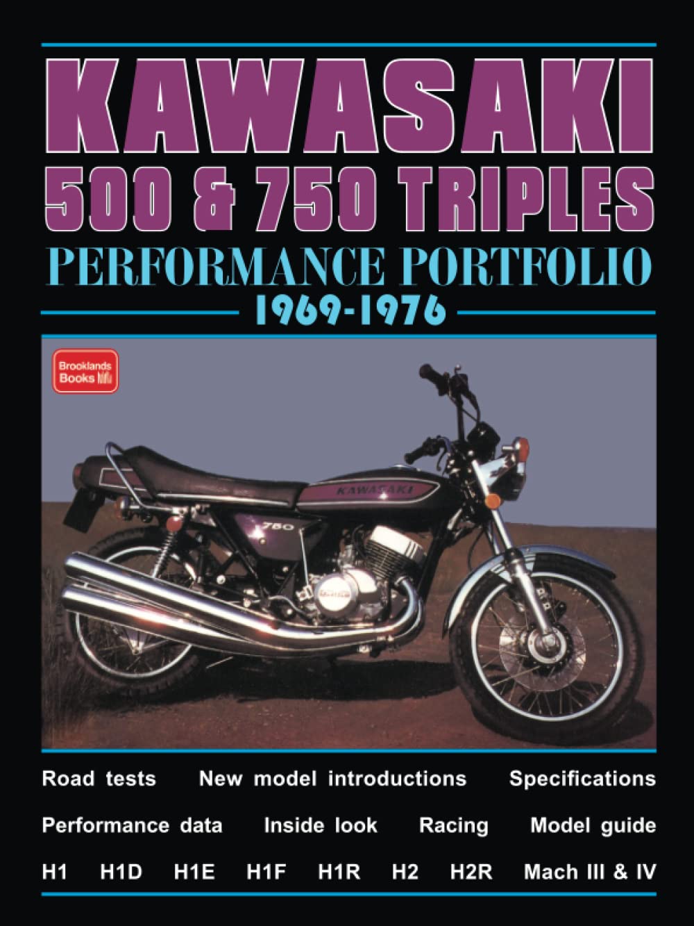 Kawasaki 500 & 750 Triples Performance Portfolio 19691976,Used
