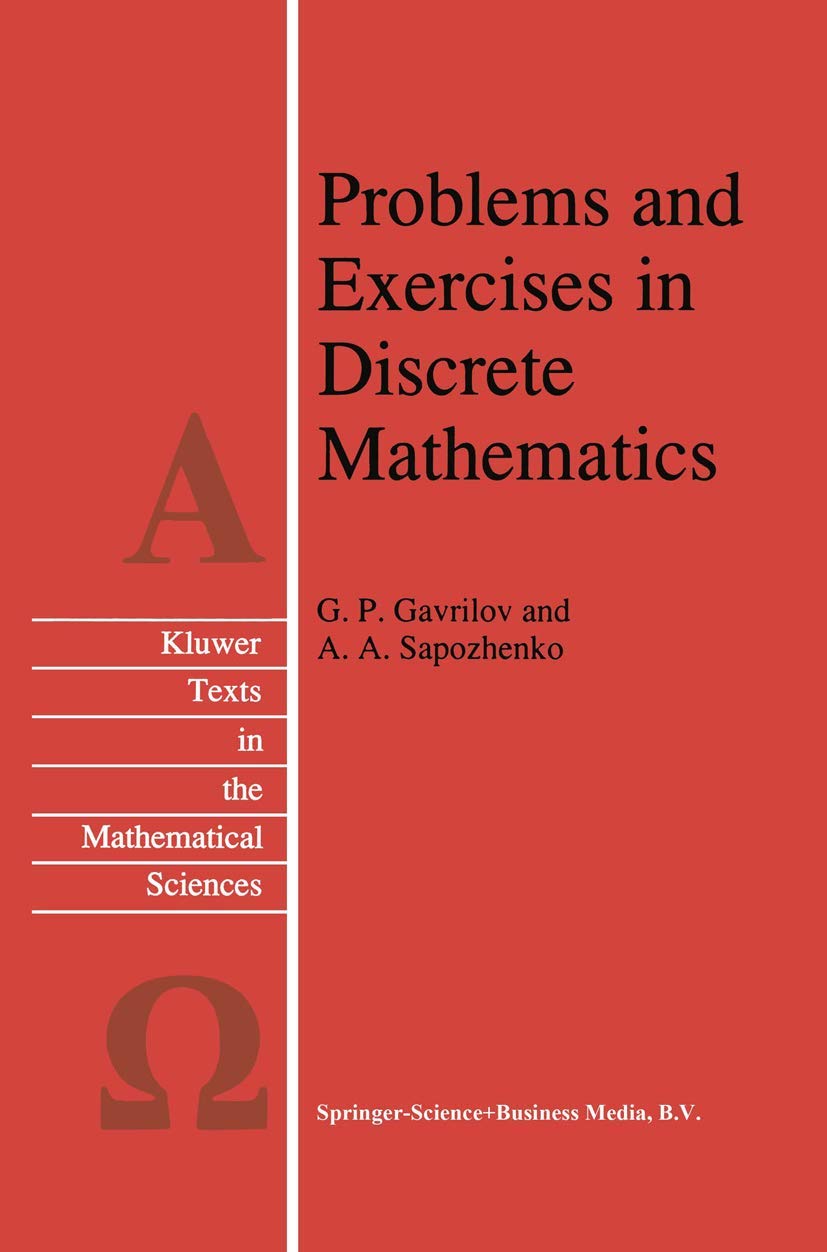 Problems and Exercises in Discrete Mathematics (Texts in the Mathematical Sciences, 14),Used