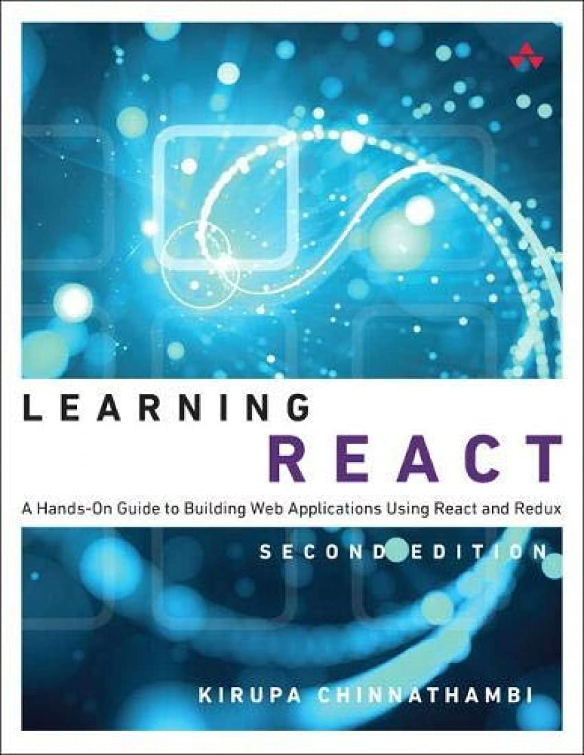 Learning React: A HandsOn Guide to Building Web Applications Using React and Redux,Used