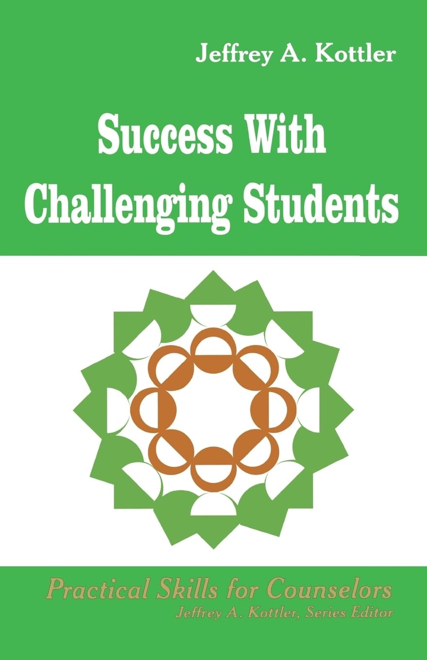 Success With Challenging Students (Professional Skills For Counsellors Series),Used