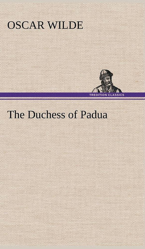 The Duchess of Padua,Used