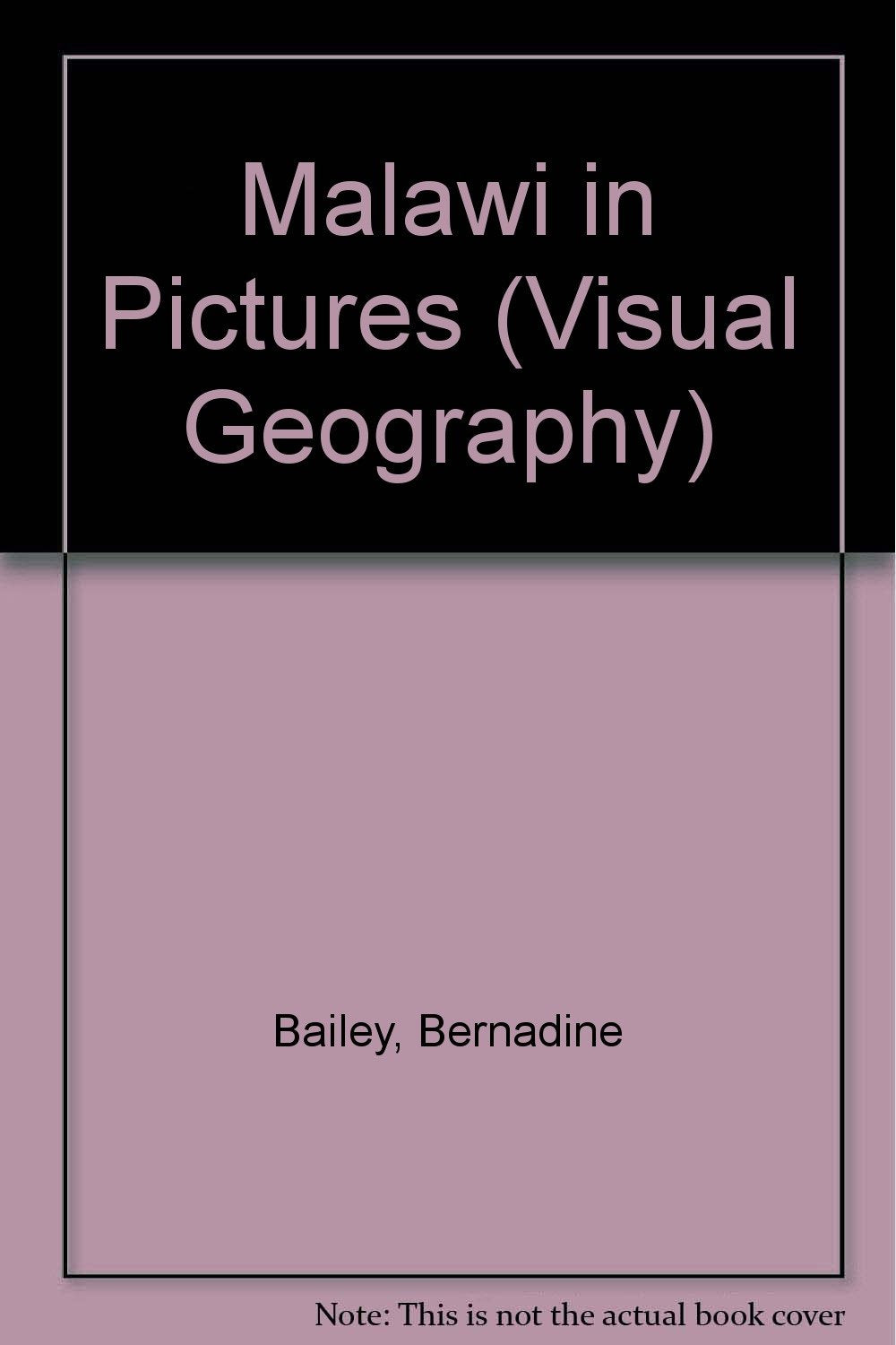 Malawi in Pictures (Visual Geography Series),Used