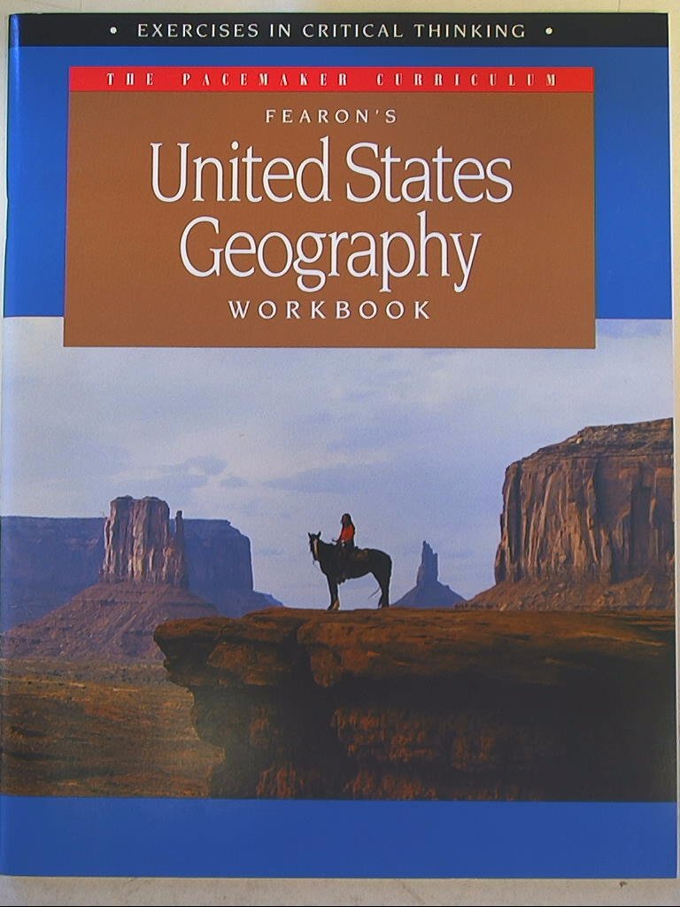 Fearon'S United States Geography Workbook, Excersises In Critial Thinking (The Pacemaker Curriculum),Used