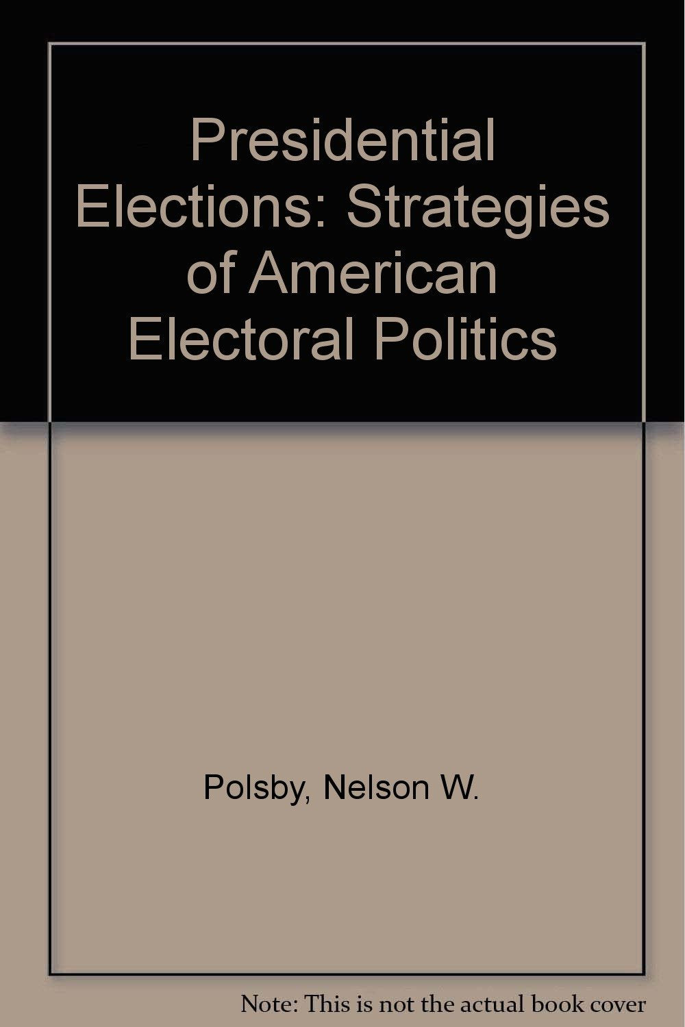 PRESIDENTIAL ELECTIONS 6TH EDITION,Used