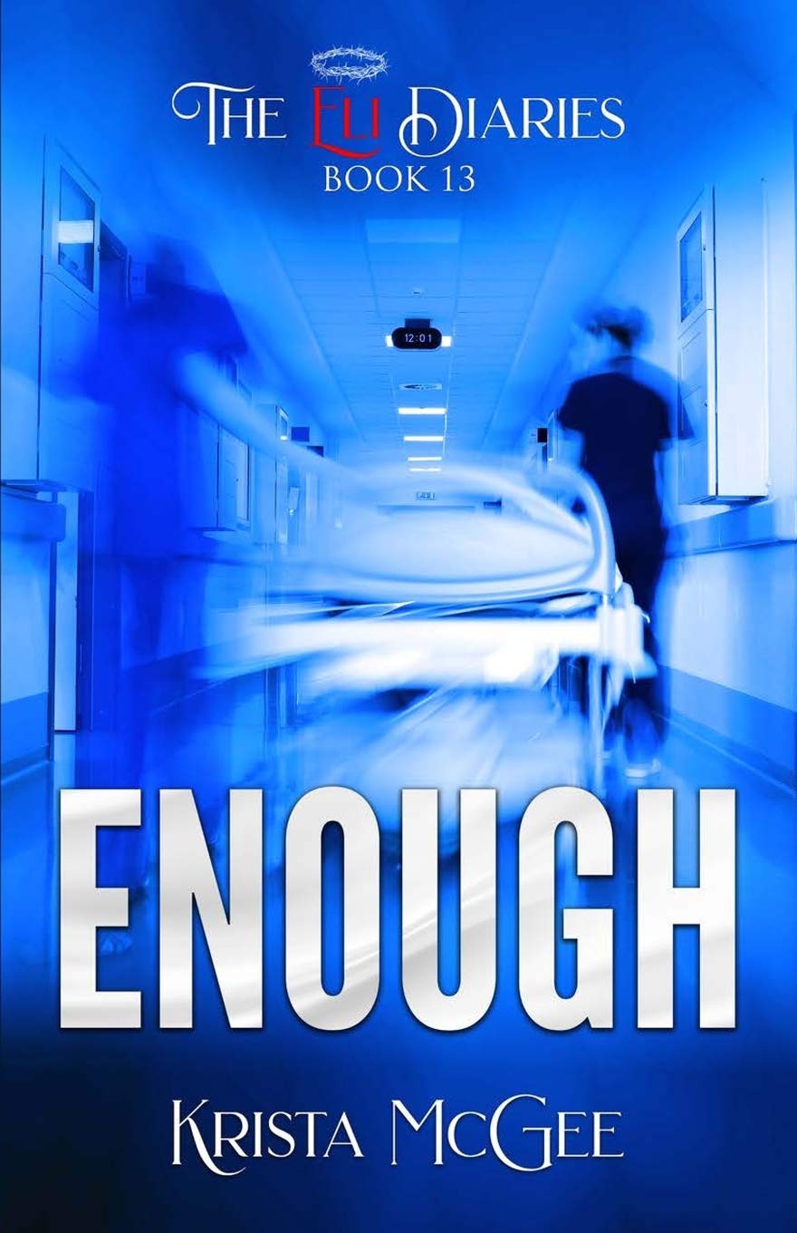 Enough (The Eli Diaries),Used