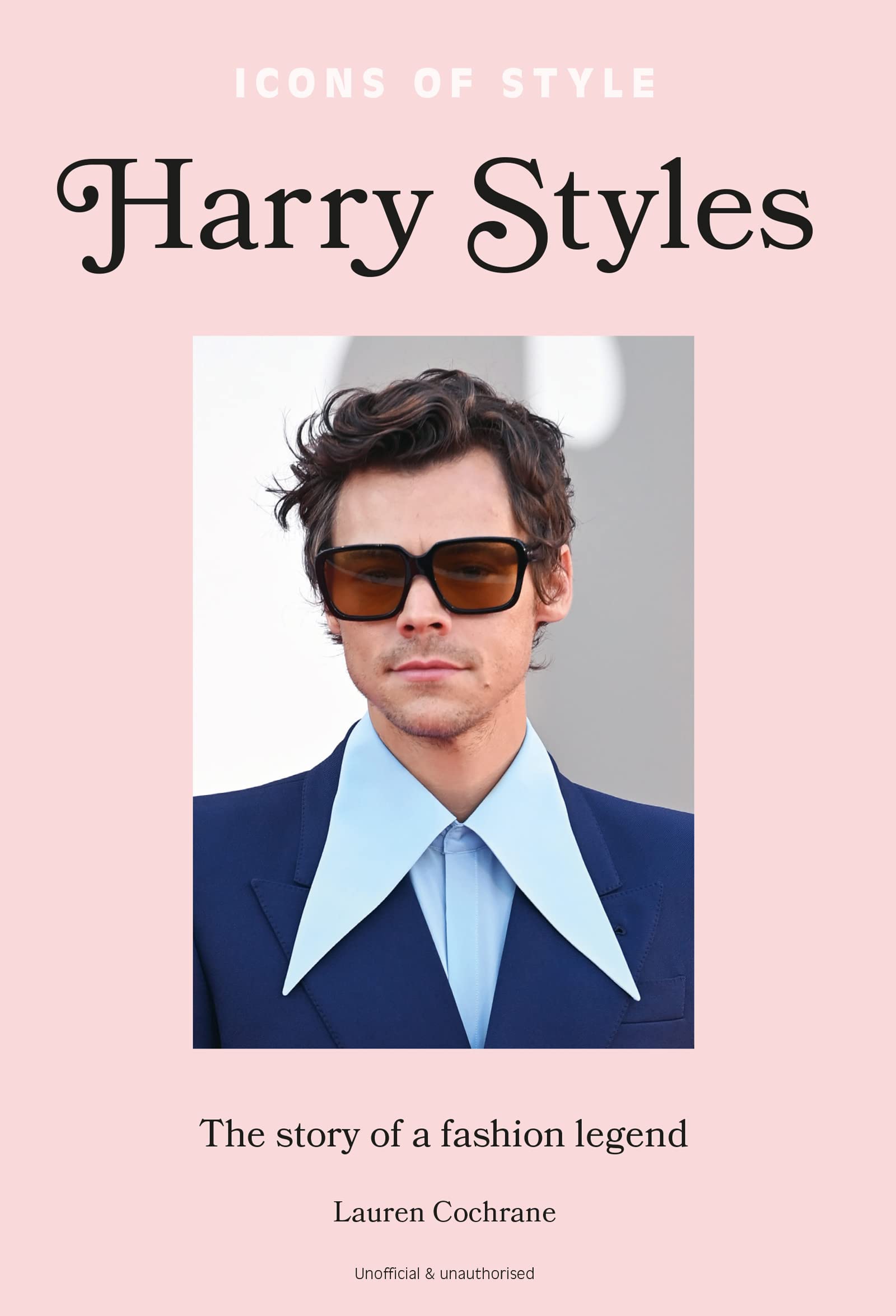 Icons Of Style: Harry Styles: The Story Of A Fashion Icon (Icons Of Style, 1),New
