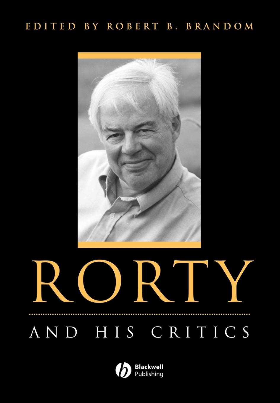 Rorty and His Critics,Used