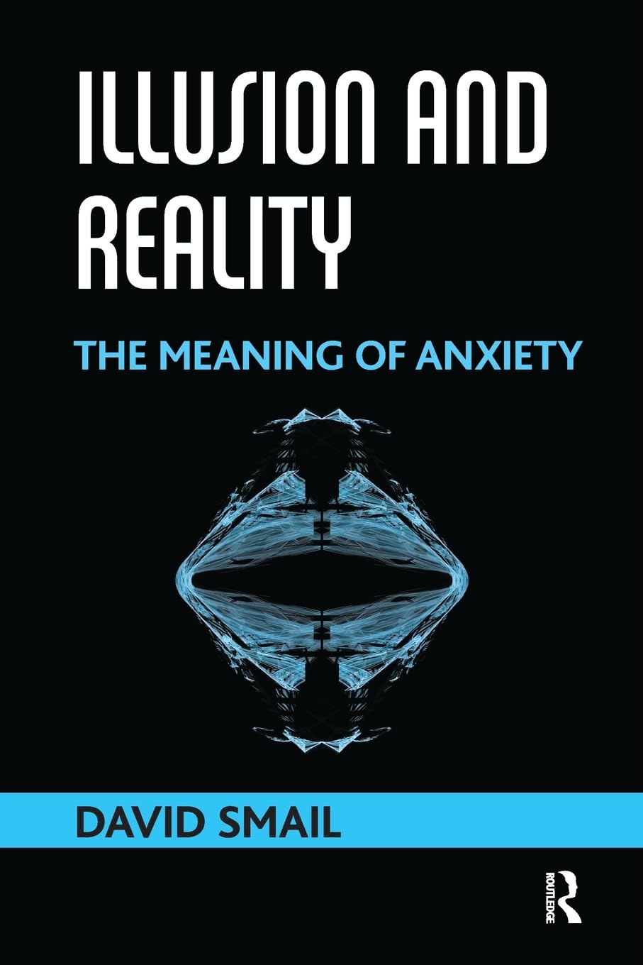 Illusion and Reality: The Meaning of Anxiety,Used