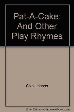Patacake and Other Play Rhymes,Used