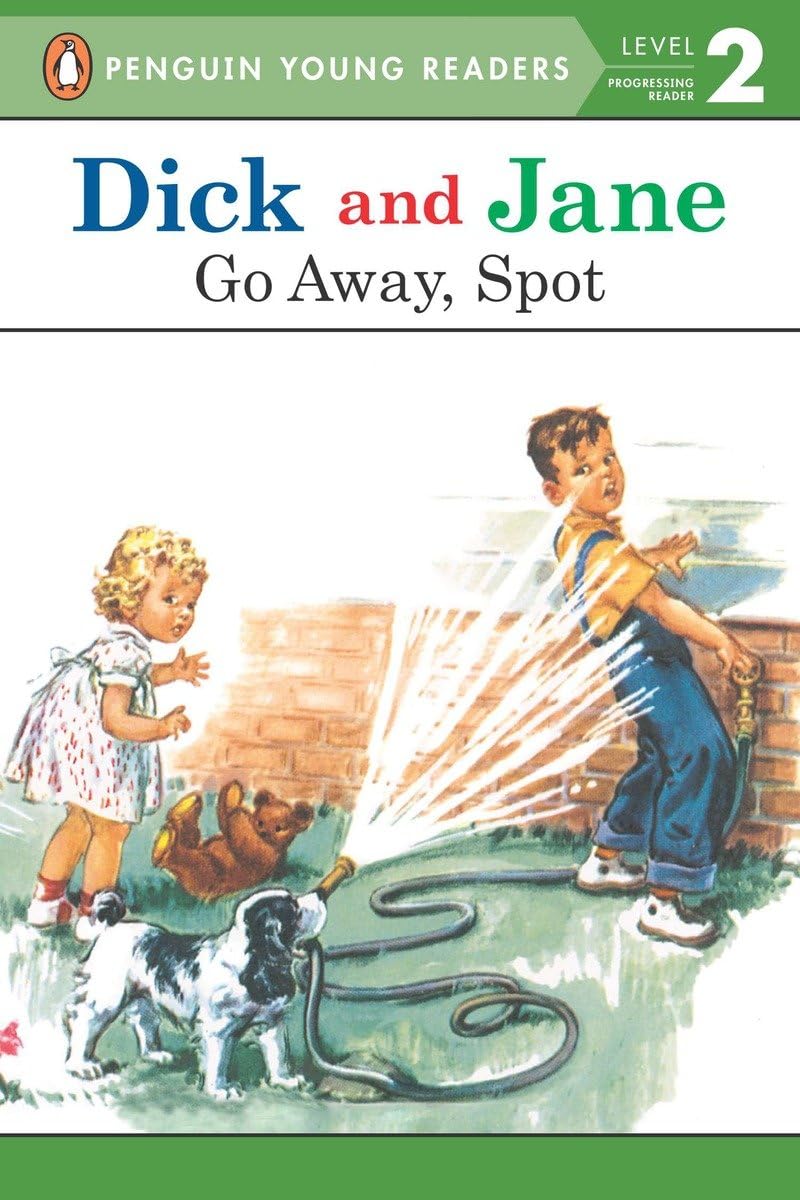 Go Away, Spot (Read with Dick and Jane),Used
