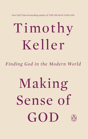 Making Sense of God: Finding God in the Modern World,Used