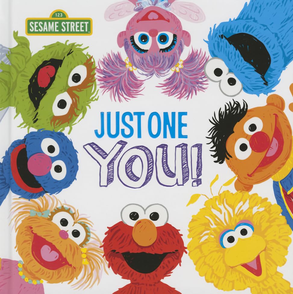 Just One You!: A Celebration Story About Your Special Child with Elmo, Cookie Monster, and More! (Sesame Street Scribbles),Used