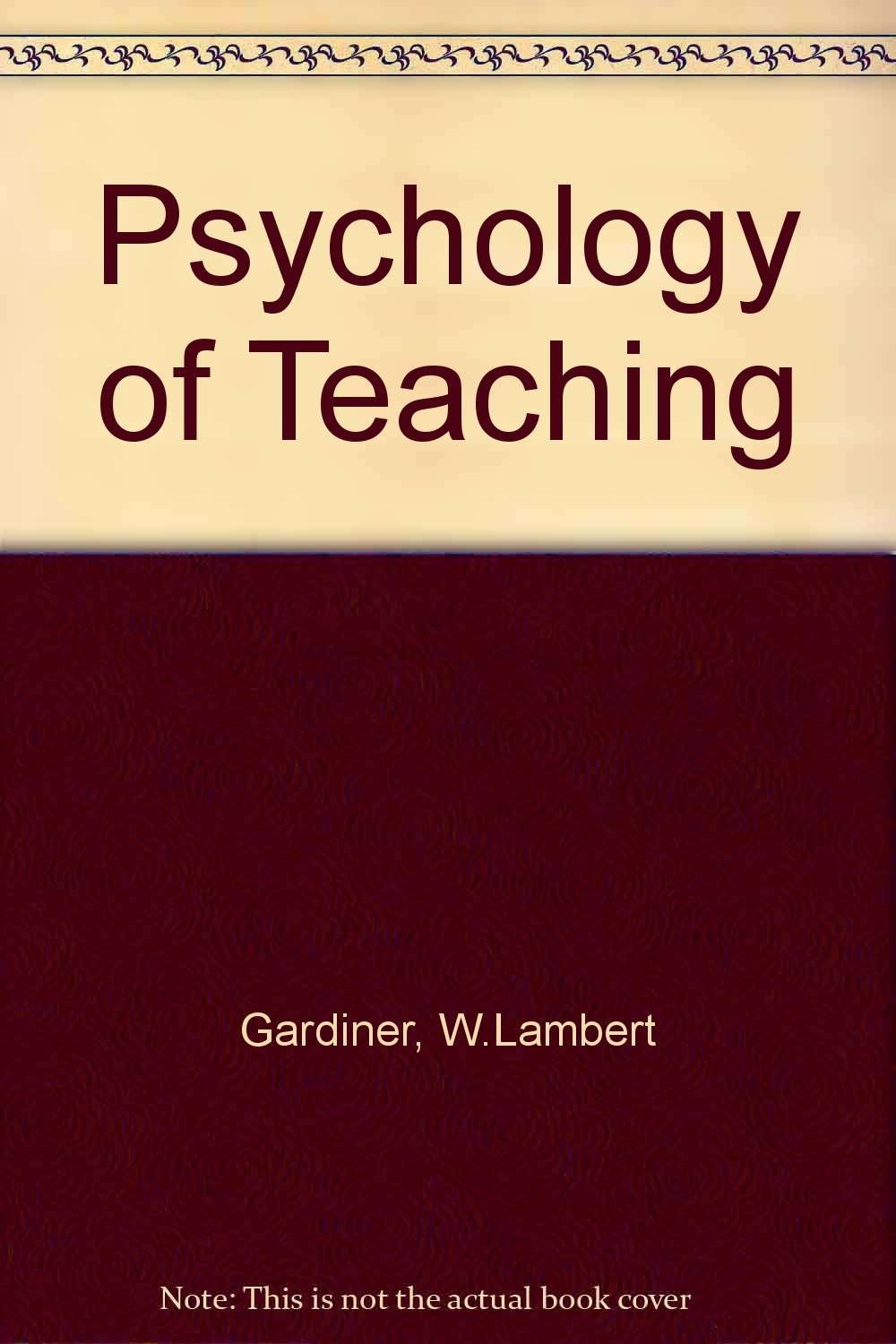The Psychology of Teaching,Used