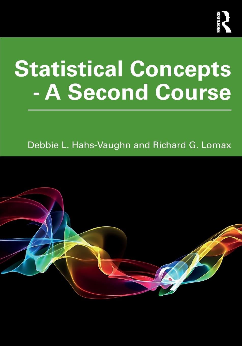 Statistical Concepts  A Second Course: A Second Course,Used