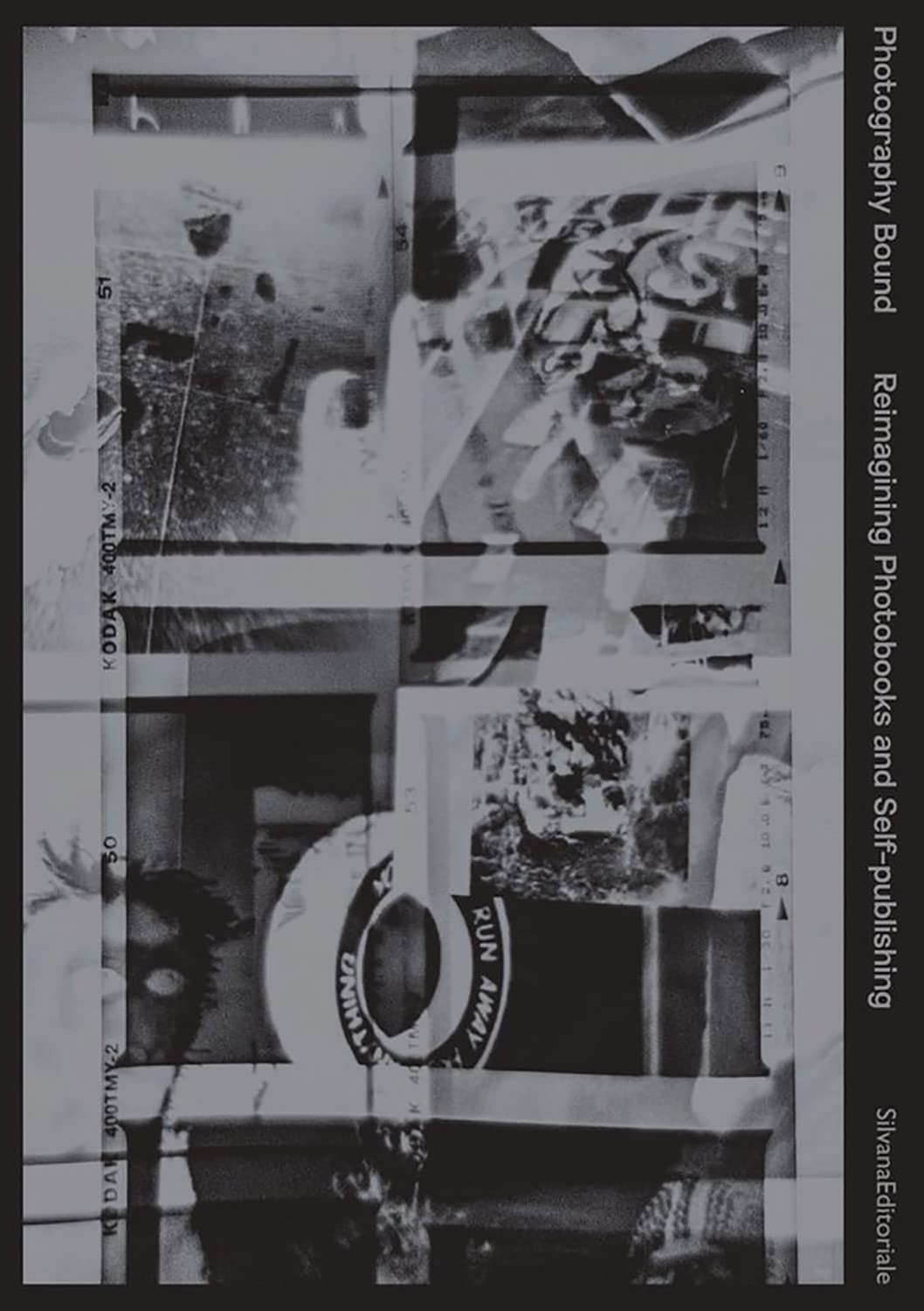 Photography Bound: Reimagining Photobooks And Selfpublishing,Used