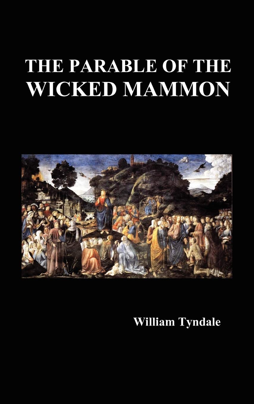 The Parable Of The Wicked Mammon (Hardback),Used