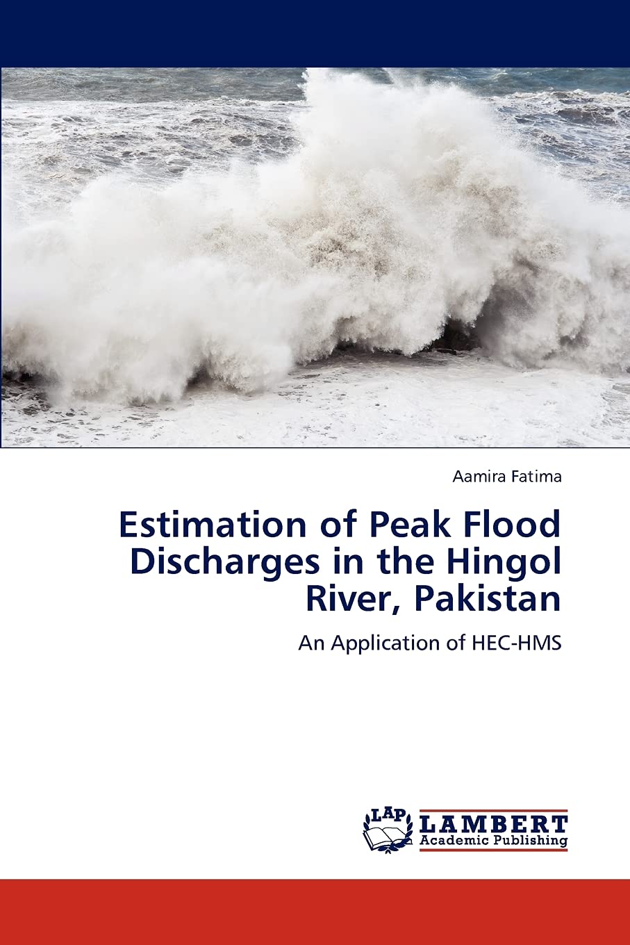 Estimation of Peak Flood Discharges in the Hingol River, Pakistan: An Application of HECHMS,Used