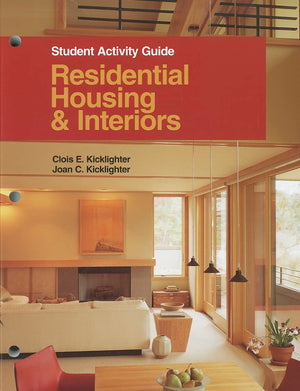 Residential Housing & Interiors, Student Activity Guide,Used