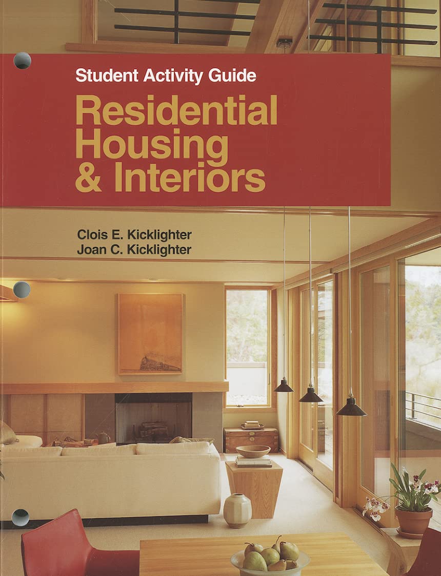 Residential Housing & Interiors, Student Activity Guide,Used