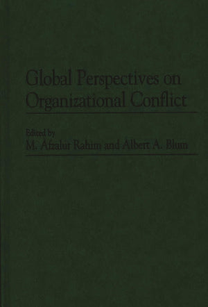 Global Perspectives On Organizational Conflict