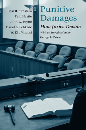Punitive Damages: How Juries Decide,New
