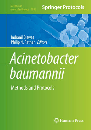 Acinetobacter baumannii: Methods and Protocols (Methods in Molecular Biology, 1946),Used